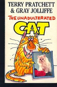 The Unadulterated Cat: A Campaign for Real Cats