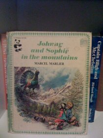 Johnny and Sophie in the Mountains (Panda Books)