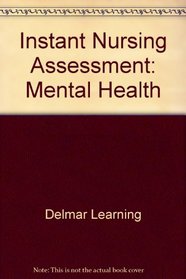Instant Nursing Assessment: Mental Health