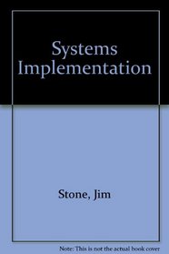 Systems Implementation