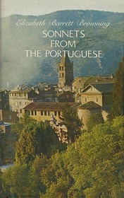 Sonnets from the Portuguese: And Other Treasured Poems of Elizabeth Barrett Browning