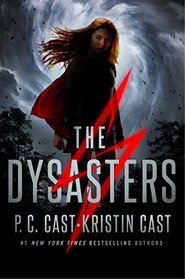 The Dysasters (Dysasters, Bk 1)