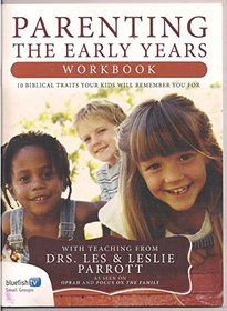 Parenting: The Early Years Workbook