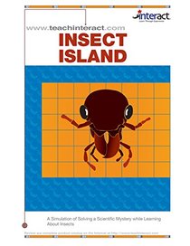 Insect island: A simulation of solving a scientific mystery while learning about insects