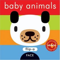 Baby Animals (Flip-a-Face)