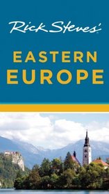 Rick Steves' Eastern Europe