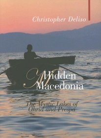 Hidden Macedonia (Armchair Traveler) (Armchair Traveller)