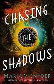 Chasing the Shadows (Sentinels of the Galaxy, Bk 2)