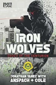 Iron Wolves (Order of the Centurion)