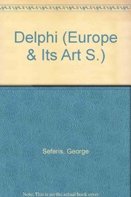Delphi (Europe & Its Art S)