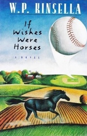 If Wishes Were Horses