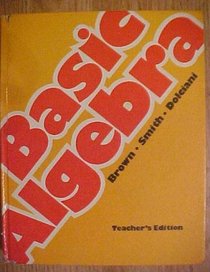 Basic Algebra Teacher's Edition 1983
