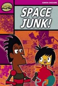 Rapid Stage 3 Set A: Space Junk! Reader Pack of 3 (Rapid Series 2)