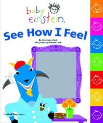 Baby Einstein: See How I Feel (Baby Einstein)