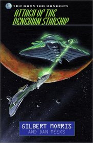 Attack of the Denebian Starship (Daystar Voyages)