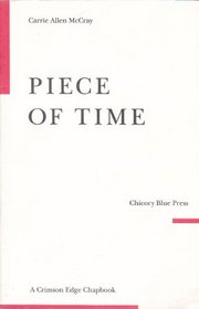 Piece of Time (Crimson Edge Chapbook)