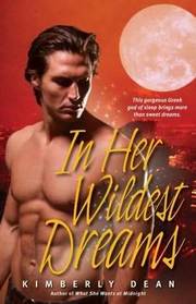 In Her Wildest Dreams (Dream Wreakers, Bk 2)