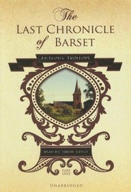 The Last Chronicle of Barset Part 1