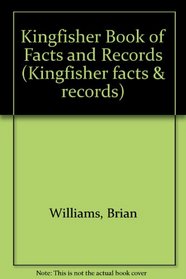 Kingfisher Book of Facts and Records (Kingfisher facts & records)