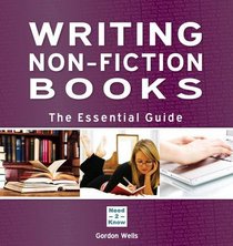 Writing Non-Fiction Books: The Essential Guide