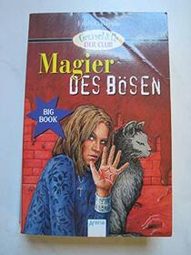 Magier des Bsen. (Big Book). ( Ab 11 J.).