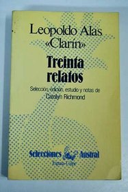 Treinta relatos (Selecciones Austral) (Spanish Edition)