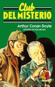 Club del misterio: Arthur Conan Doyle (Spanish Edition)