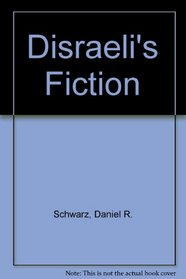Disraeli's Fiction