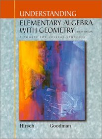 Understanding Elementary Algebra with Geometry with CD: A Course for College Students