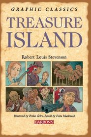 Graphic Classics: Treasure Island (Turtleback School & Library Binding Edition)