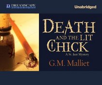 Death and the Lit Chick (St. Just, Bk 2) (Audio MP3 CD) (Unabridged)