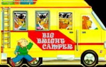 Big Bright Camper (Window Board Book)