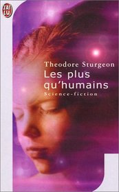Les plus qu'humains