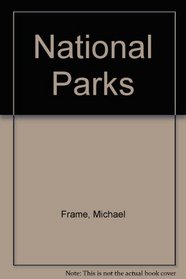 Rand McNally: The National Parks