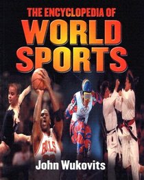 The Encyclopedia of World Sports (Reference)