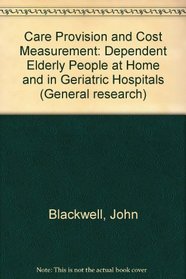 Care Provision and Cost Measurement (General Research)