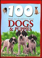 Dog and Puppies (100 Things You Should Know About ...)