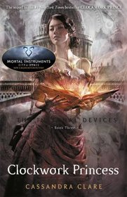 Clockwork Princess (Infernal Devices)