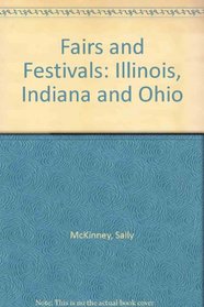 Indiana, Illinois & Ohio Fairs & Festivals (Travel & Vacations)