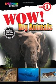 Wow! Big Animals: Level 1