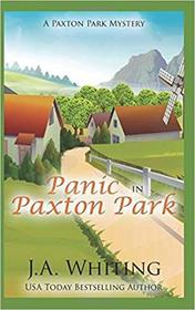 Panic in Paxton Park (A Paxton Park Mystery) (Volume 2)