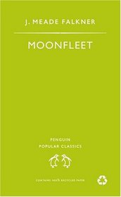 Moonfleet (Penguin Popular Classics)