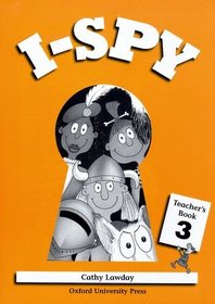 I-Spy 3: I-Spy 3: 3: Teacher's Pack (Teacher's Book, Photocopy Masters Book, and Poster): Resource Pack (Teacher's Book, Photocopy Masters Book, and Poster)