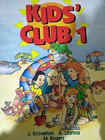 Kids' Club 1: Pupil's Book