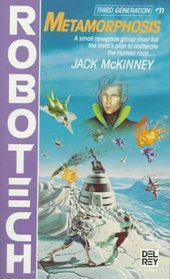 Metamorphosis (Robotech, No 11)