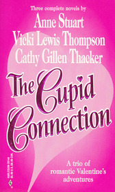 The Cupid Connection: One More Valentine / Be Mine, Valentine / Baby on the Doorstep (By Request)