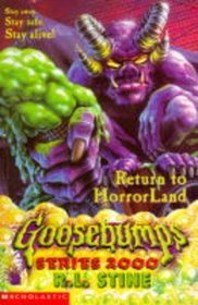 Return to Horrorland (Goosebumps Series 2000)