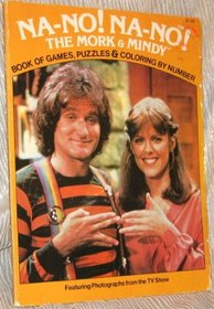 Na-No, Na-No, the Mork & Mindy Book of Games, Puzzles & Coloring by Number