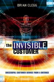 The Invisible Customer