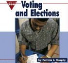 Voting and Elections (Let's See Library)